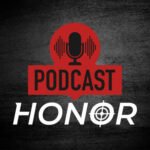 Podcast HONOR Grupo Unidad Tijuana